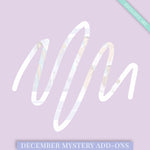 December Mystery Kit Add-Ons