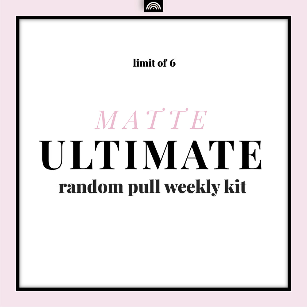 Ultimate MATTE Random Pull - Weekly Kit | Recommended Limit 6